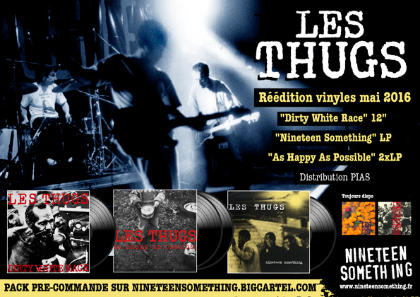 Rééditions vinyls Les Thugs 2016