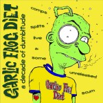 Garlic Frog Diet A Decade of Dumbitude