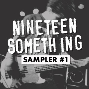 Playlist Nineteen Something Spotify Deezer Bandcamp